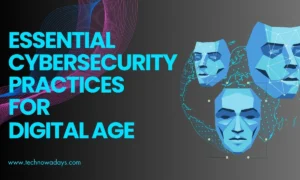 cybersecurity practices, Data Protection Techniques, technowdays, protection techniques, cyber threats