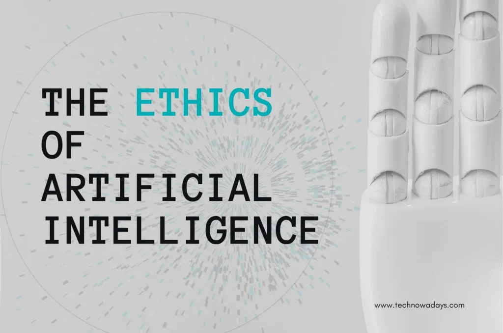 ethics of artificial intelligence, technowadays, Artificial intelligence